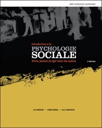 INTRODUCTION A LA PSYCHOLOGIE SOCIALE 3E ED