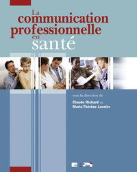 COMMUNICATION PROFESSIONNELLE EN SANTE