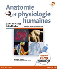 ANATOMIE ET PHYSIOLOGIE HUMAINE 8E ED + ETEXT