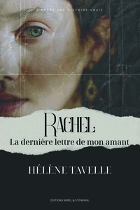 RACHEL LA DERNIERE LETTRE DE MON AMANT