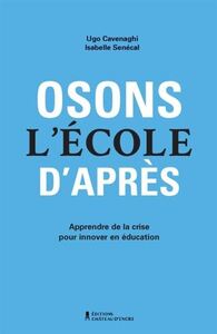 OSONS L'ECOLE D'APRES