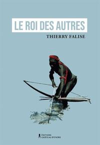 LE ROI DES AUTRES
