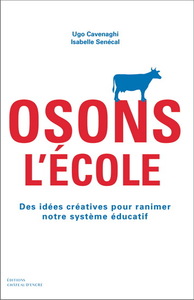 OSONS L'ECOLE