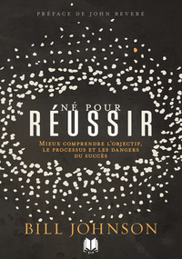 Né pour réussir