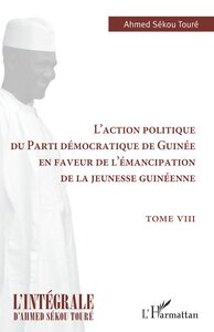 L'action politique du Parti démocratique de Guinée en faveur de l'émancipation de la jeunesse guinéenne