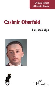 CASIMIR OBERFELD - CEST MON PAPA