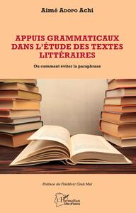 Appuis grammaticaux dans l'étude des textes littéraires