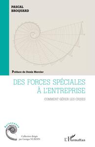 Des forces spéciales à l'entreprise