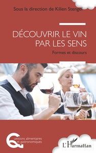 Découvrir le vin par les sens