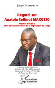 REGARD SUR ANATOLE COLLINET MAKOSSO