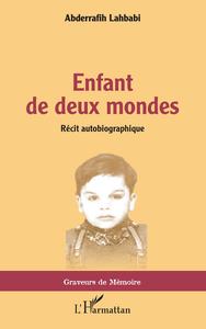 Enfant de deux mondes