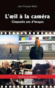 L'OEIL A LA CAMERA