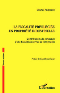 La fiscalité privilégiée en propriété industrielle