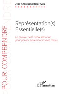 Représentation(s) Essentielle(s)