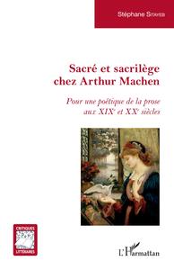 Sacré et sacrilège chez Arthur Machen