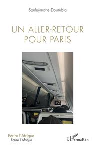 UN ALLER-RETOUR POUR PARIS
