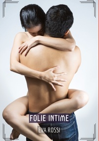Folie Intime