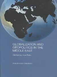 Globalization and Geopolitics in the Middle East