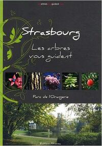 Strasbourg - Les arbres vous guident