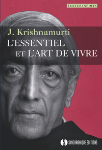 L'essentiel et l'art de vivre