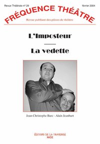 L'IMPOSTEUR - LA VEDETTE