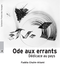 Ode aux errants - dédicace au pays