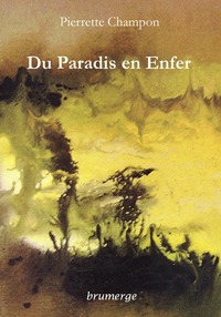 Du Paradis en Enfer