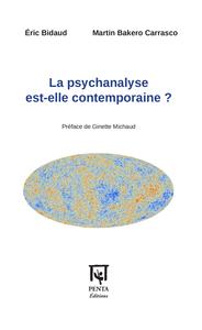 La psychanalyse est-elle contemporaine ?