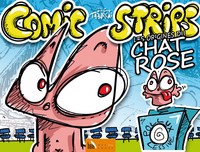 Comic Strips, les origines du Chat Rose