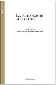 La philologie au parloir