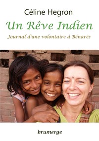 Un Rêve Indien