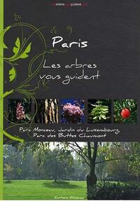 Paris - Les arbres vous guident