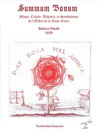SUMMUM BONUM ROBERT FLUDD TRADUCTION FRANCAISE