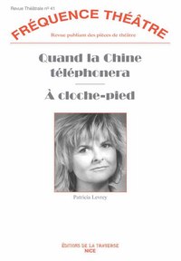 QUAND LA CHINE TELEPHONERA - A CLOCHE PIED