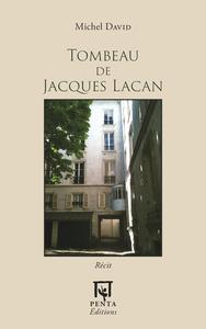 Tombeau de Jacques Lacan