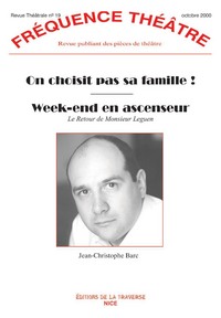 ON CHOISIT PAS SA FAMILLE - WEEK-END EN ASCENSEUR (LE RETOUR DE M. LEGUEN)