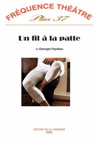 UN FIL A LA PATTE
