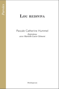 Lou rediviva - entretiens avec Murielle Lucie Clément