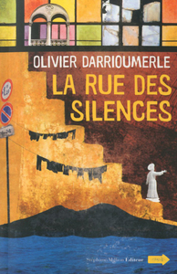 La rue des silences