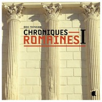 CHRONIQUES ROMAINES T1