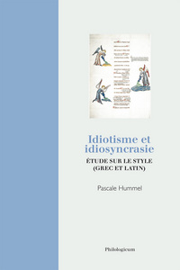 Idiotisme et idiosyncrasie - étude sur le style, grec et latin