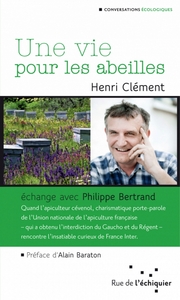 Une vie pour les abeilles – Echange avec Philippe Bertrand