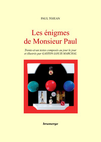 Les énigmes de Monsieur Paul