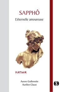 Sappho, l'éternelle amoureuse