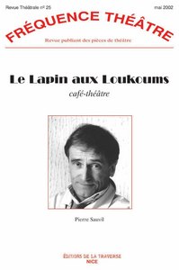 LE LAPIN AUX LOUKOUMS (CAFE THEATRE)