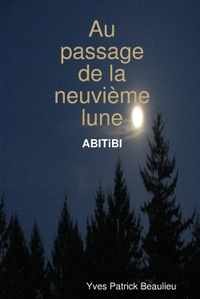 AU PASSAGE DE LA NEUVIEME LUNE