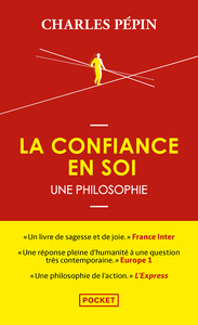 La confiance en soi - Une philosophie