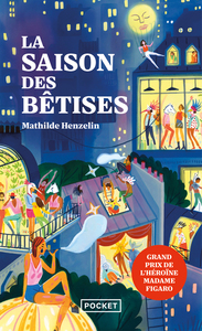 La Saison des bêtises