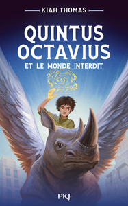 Quintus Octavius et le monde interdit - 1