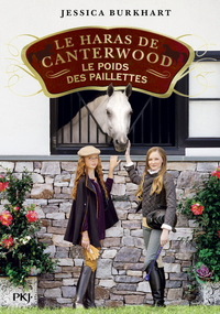 Le haras de Canterwood - Tome 18 Le poids des paillettes